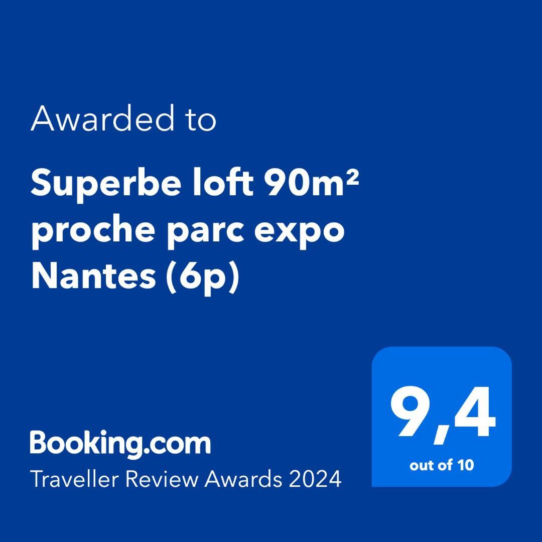 Apartament Superbe Loft 90M² Proche Parc Expo Nantes Zewnętrze zdjęcie